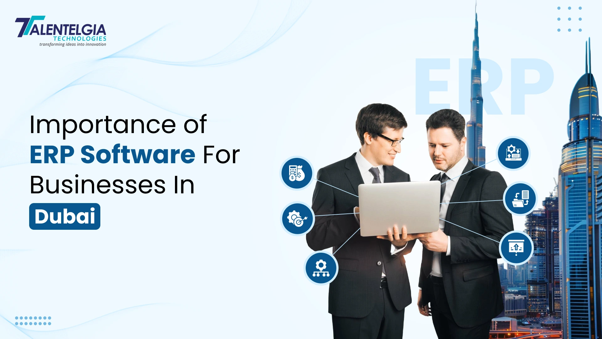 Importance of ERP Software For Businesses In Dubai