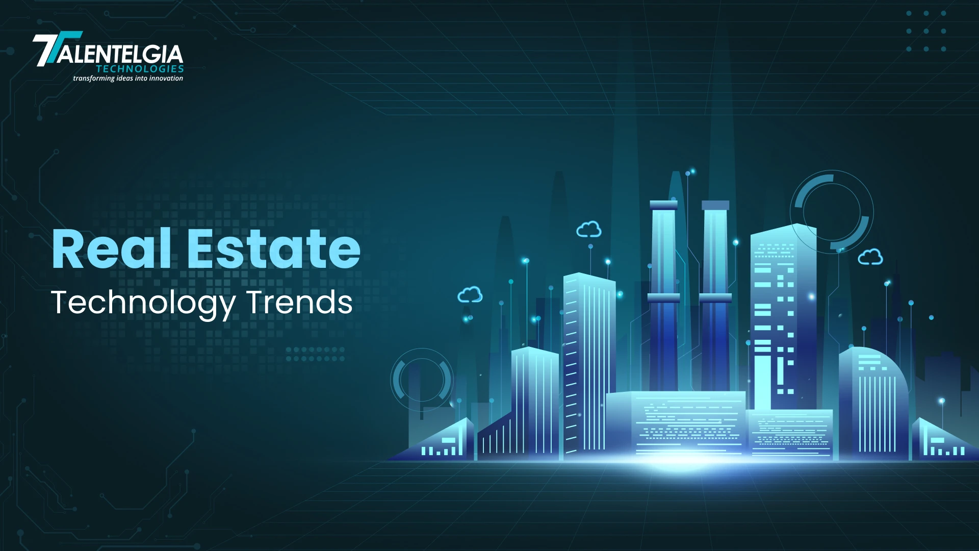 Real Estate Technology Trends